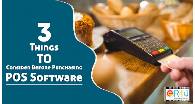 3 Things to Consider Before Purchasing POS Software