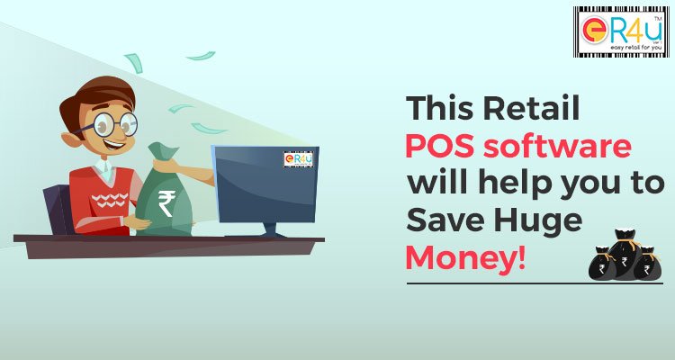This Retail POS Software Will Help You To Save Huge Money!