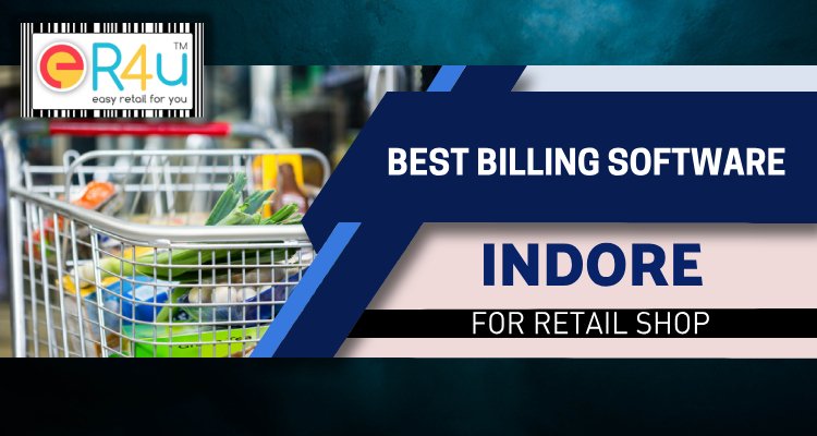 Retail Store Billing Software Indore, India - POS, Inventory System India