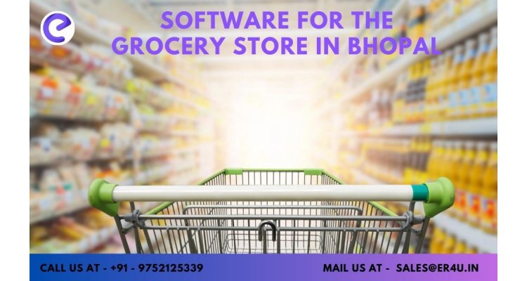 Software for Grocery Store in Bhopal 