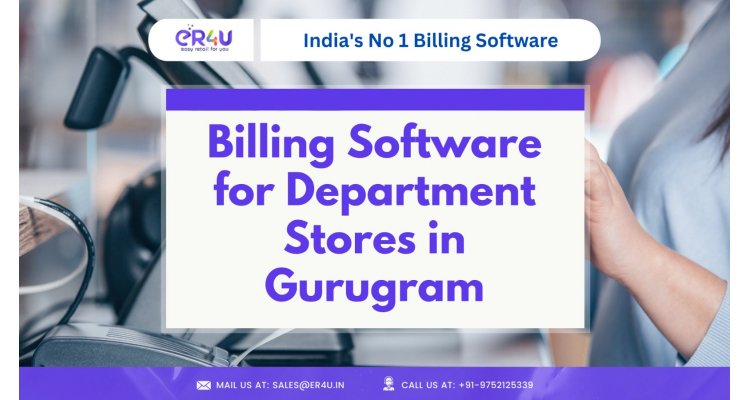 Billing Software for Department Stores in Gurugram