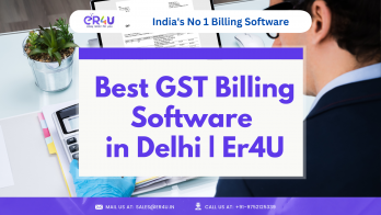  Best GST Billing Software in Delhi | Er4U